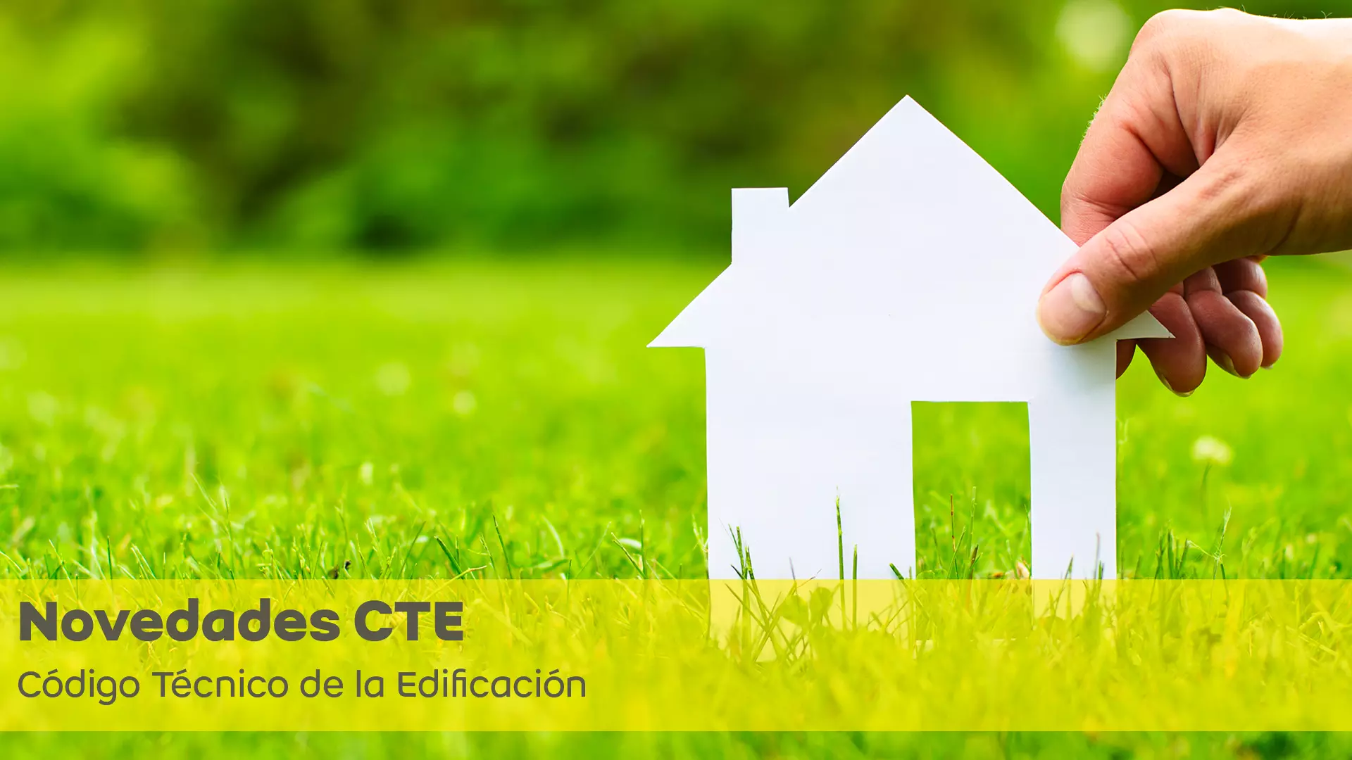 Código Técnico de la Edificación (CTE): Guía práctica para extranjeros en España 3 Imagen representativa de las novedades del Código Técnico de la Edificación (CTE) con una casa recortada en papel sobre un fondo verde.